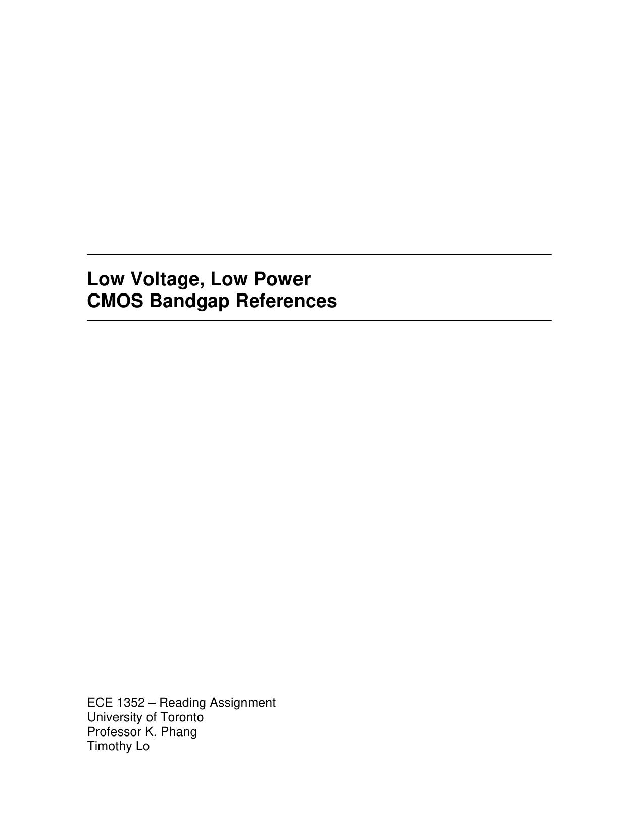 Low Voltage, Low Power  CMOS Bandgap References