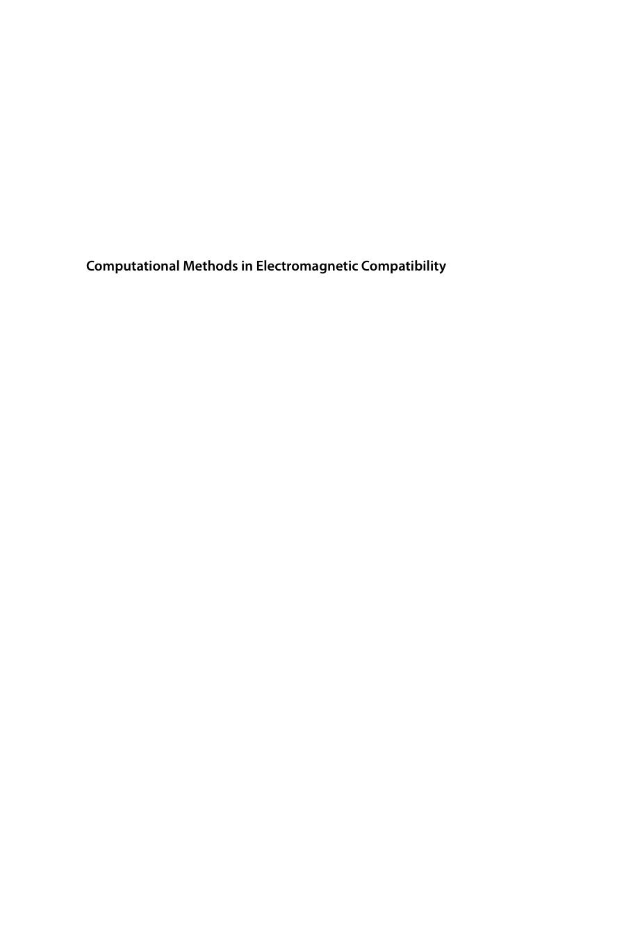 Computational Methods in Electromagnetic Compatibility Antenna Theory Approach versus Transmission Line Models by Dragan Poljak Khalil El-Khamlichi Drissi (z-lib.org)