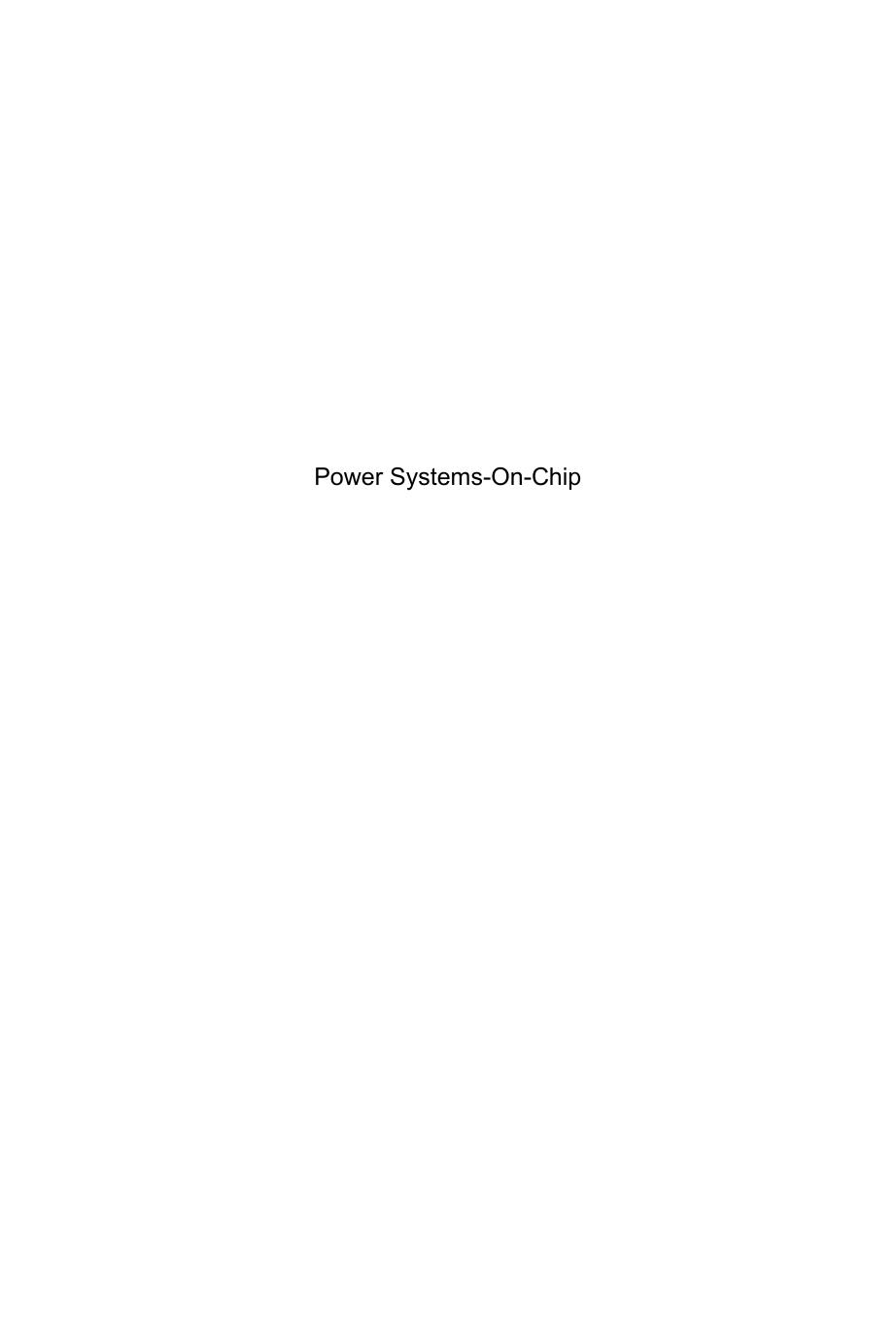 Power systems-on-chip practical aspects of design (Allard, Bruno) (Z-Library)