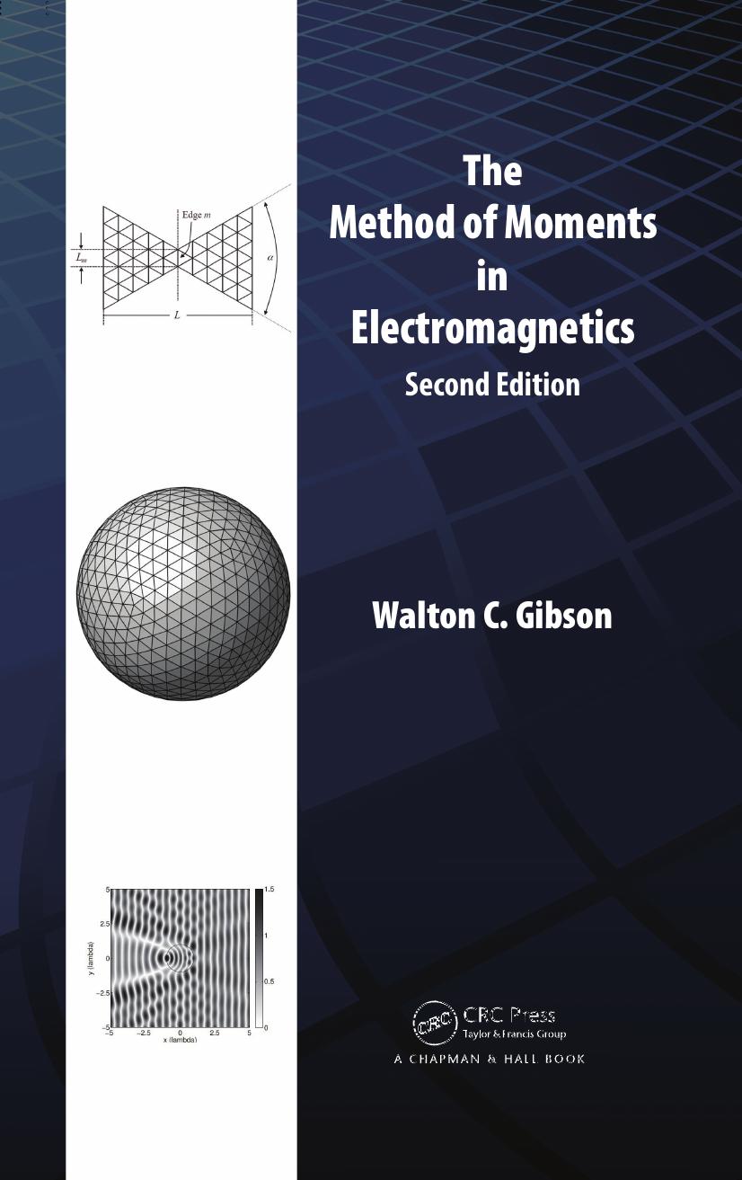 The Method of Moments in Electromagnetics, Second Edition