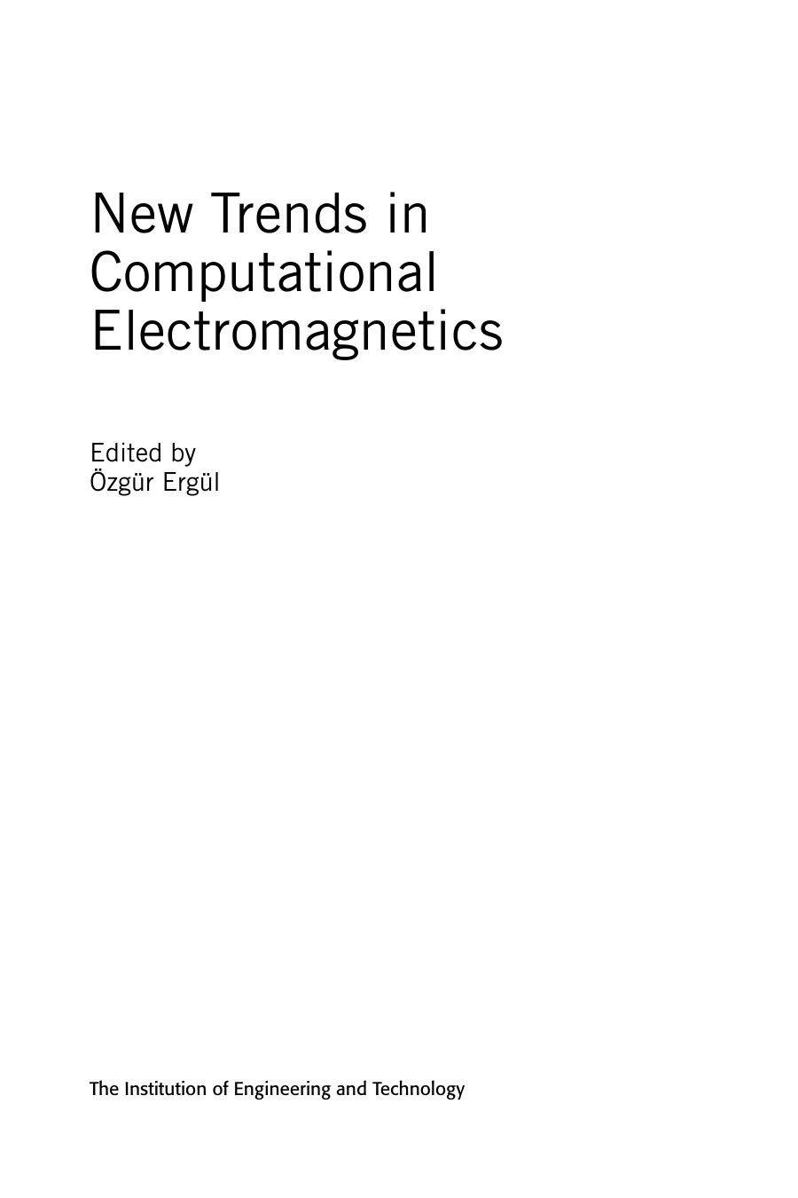 New Trends in Computational Electromagnetics (Özgür Ergül, Ozgur Ergul) (Z-Library)