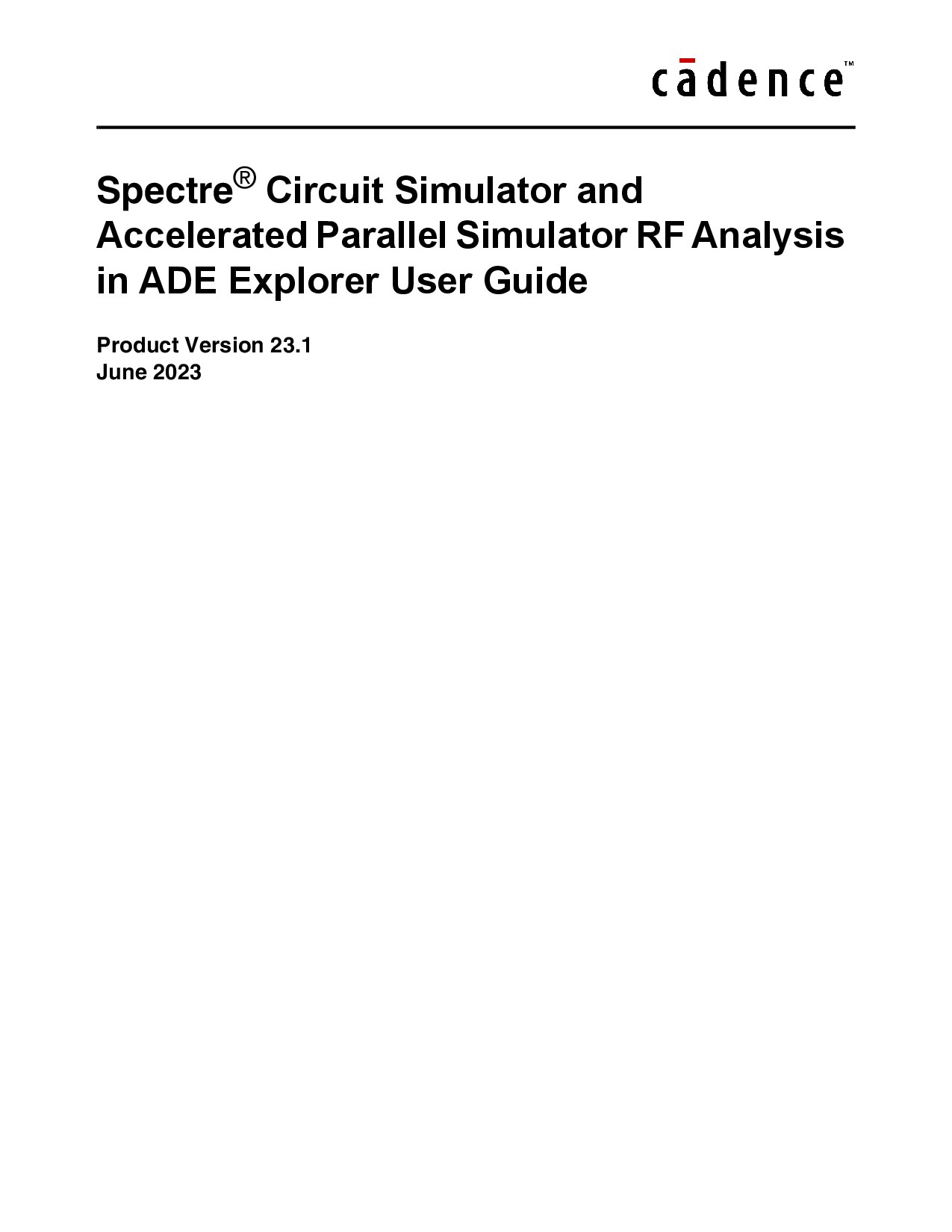 Spectre Circuit Simulator and Accelerated Parallel Simula tor RF Analysis in ADE Explorer User Guide