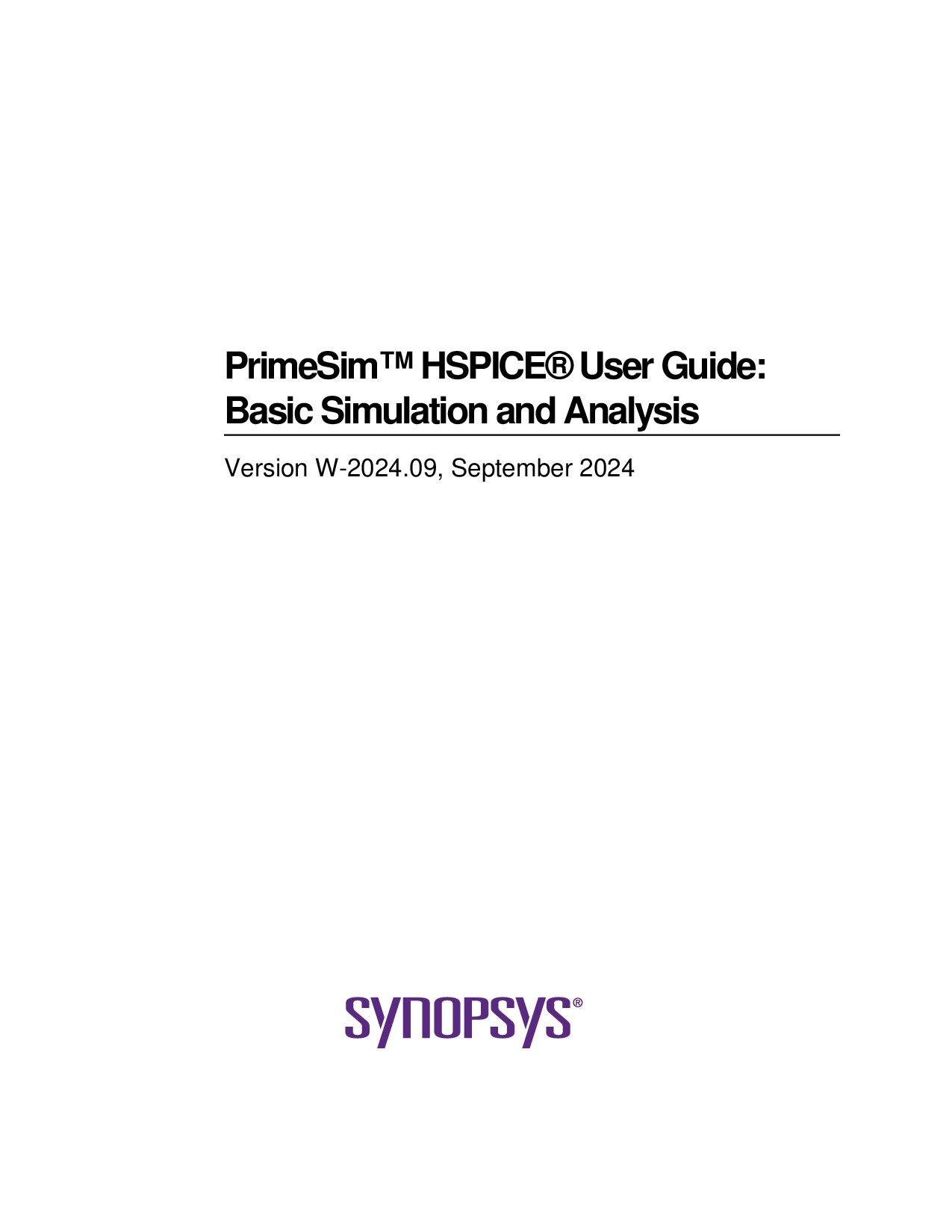 PrimeSim� HSPICE® User Guide: Basic Simulation and Analysis