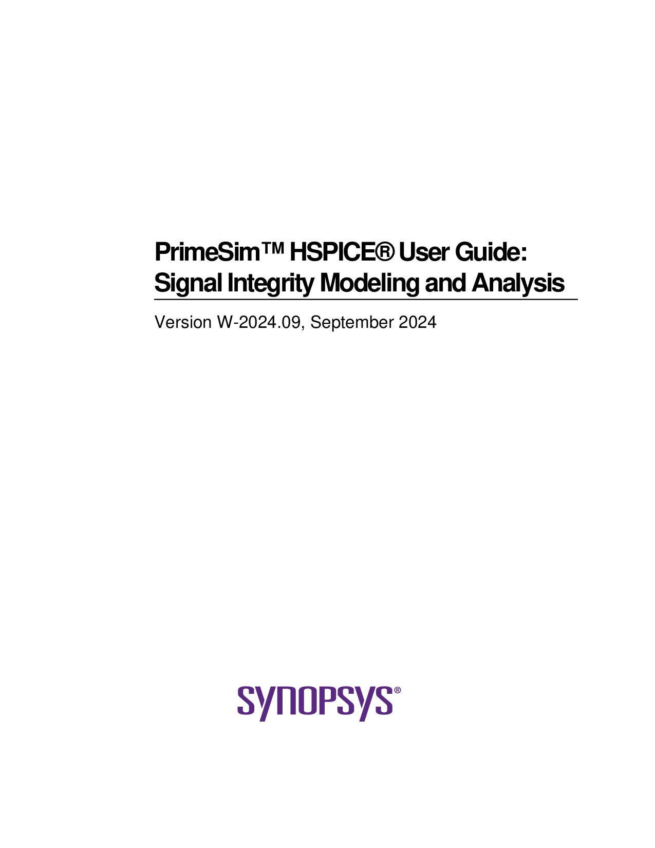 PrimeSim� HSPICE® User Guide: Signal Integrity Modeling and Analysis