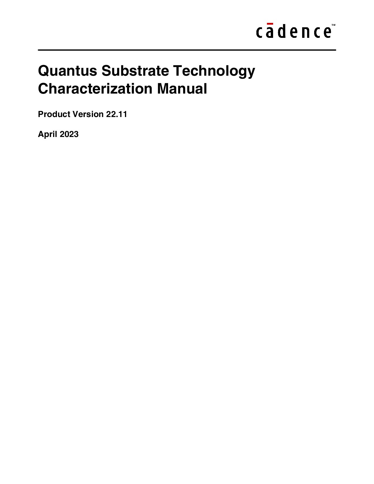 Quantus Substrate Tech nology Characterization Manual