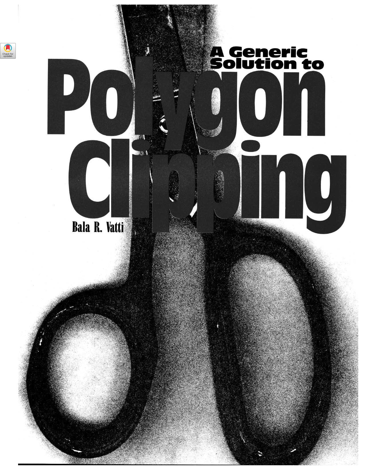 A generic solution to polygon clipping