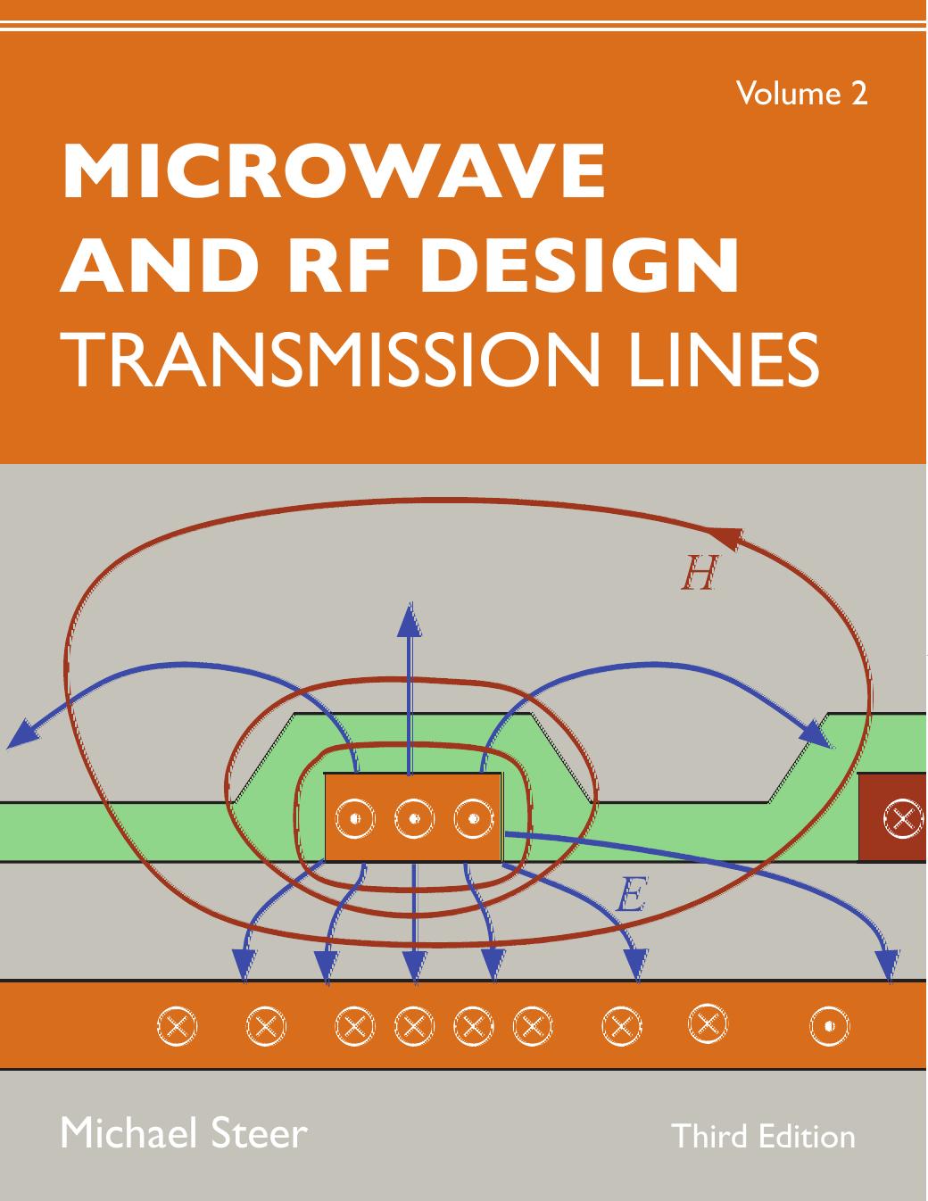 Microwave and RF Design, Volume 2 Transmission Lines (Michael Steer) (Z-Library)