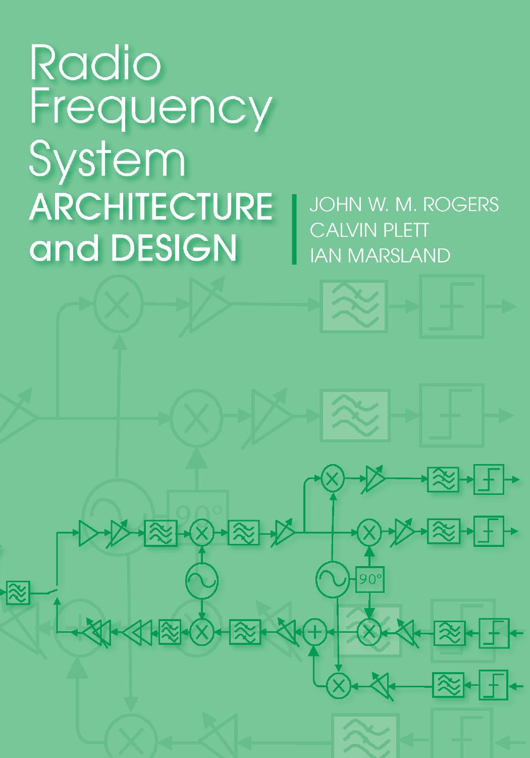 Radio Frequency System Architecture and Design