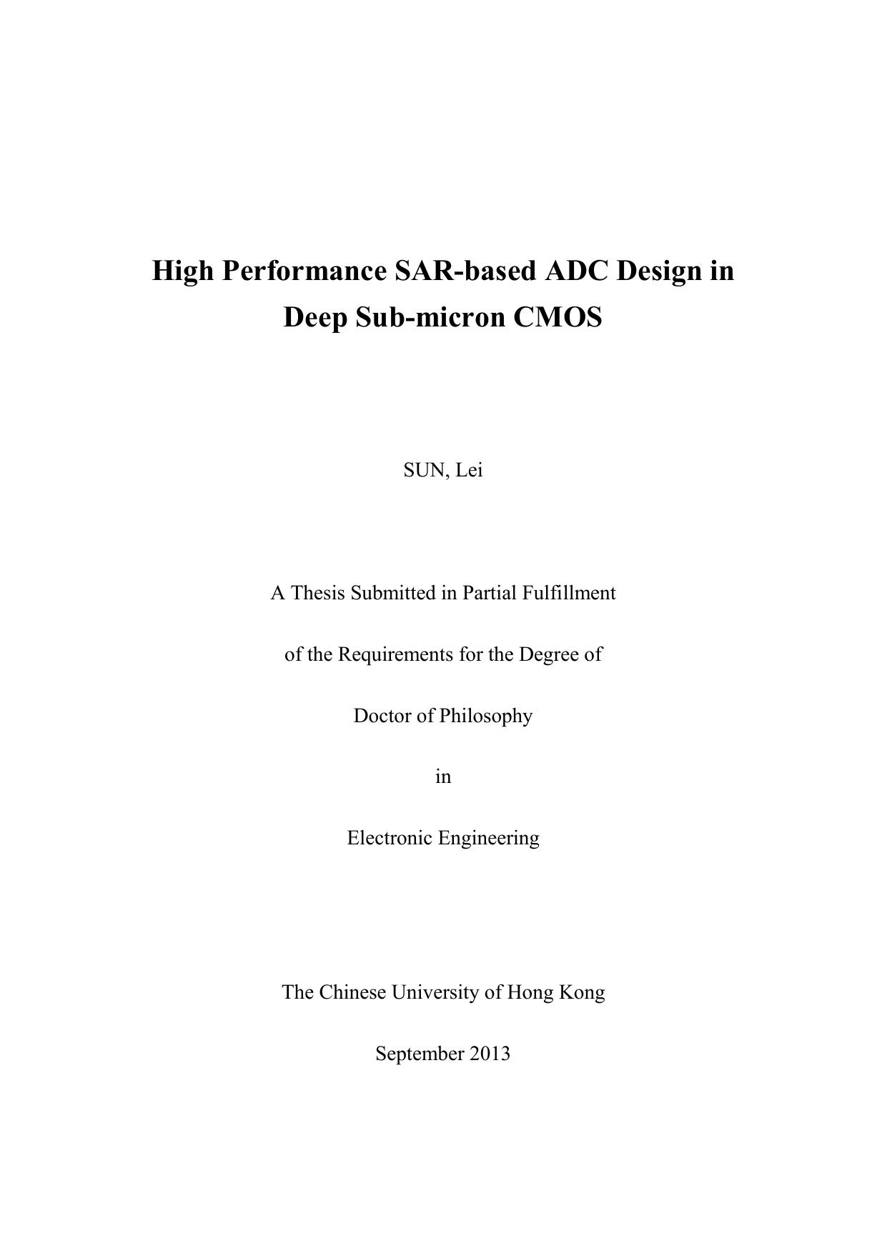 High Performance SAR-based ADC Design in Deep Sub-micron CMOS