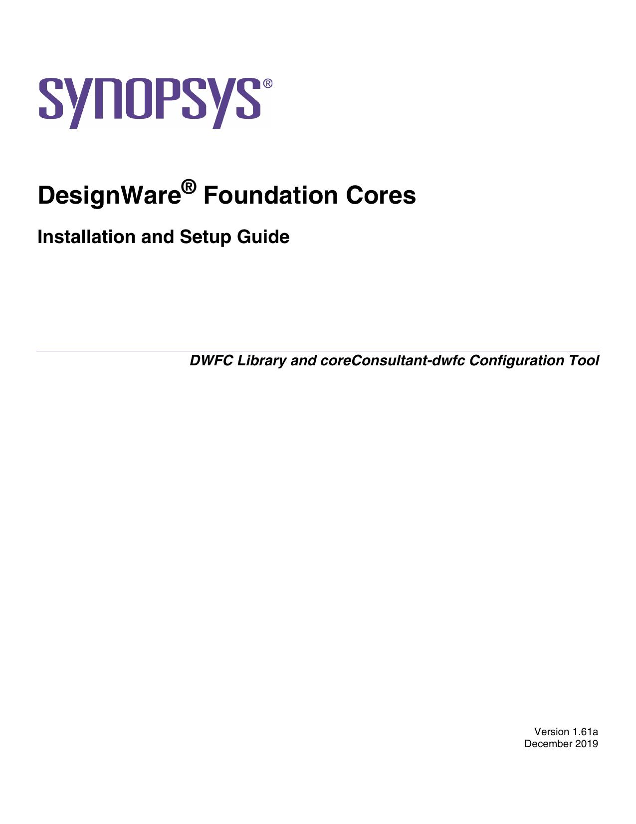 DesignWare Foundation Cores Installation and Setup Guide, Version Version 1.61a