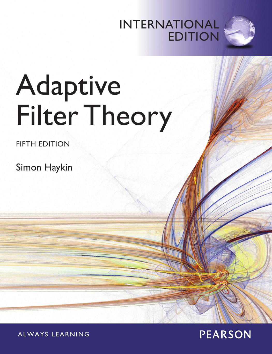 Adaptive Filter Theory 5/E