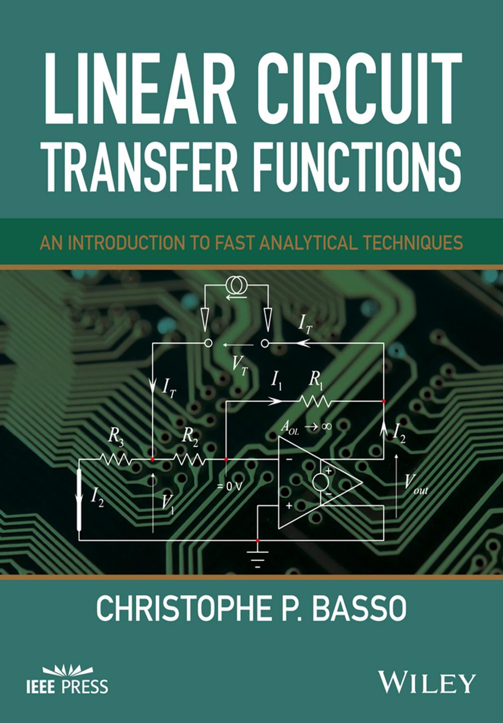 Linear Circuit Transfer Functions: An Introduction to Fast Analytical Techniques