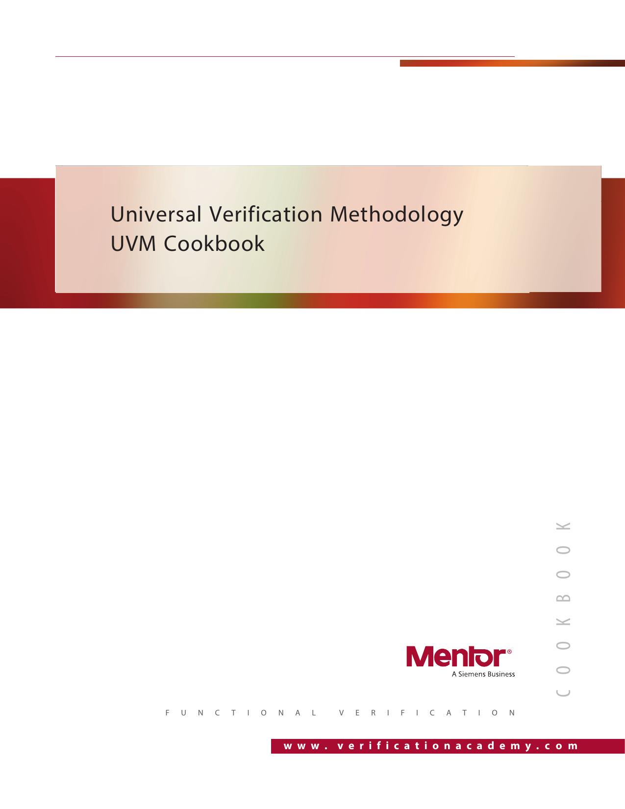 Universal Verification Methodology (UVM) Cookbook