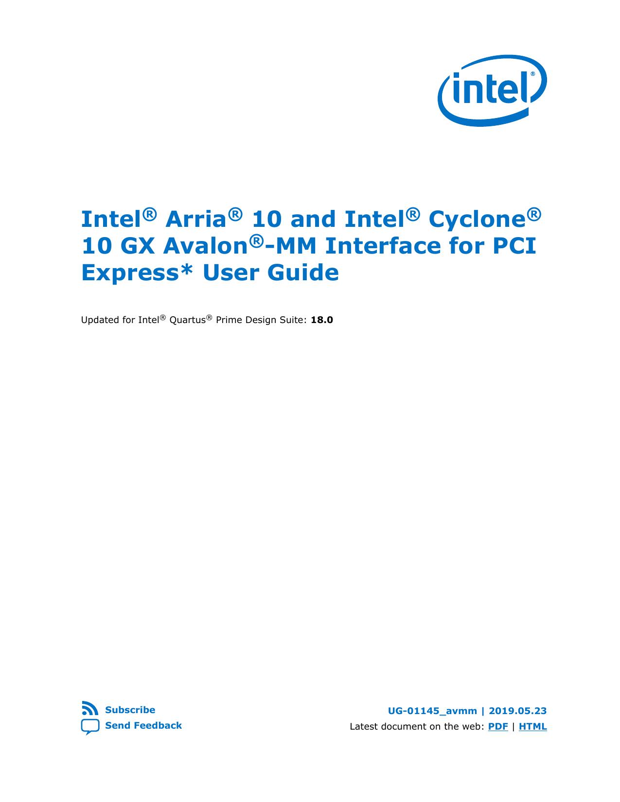 Intel® Arria® 10 and Intel® Cyclone® 10 GX Avalon®-MM Interface for PCI Express* User Guide