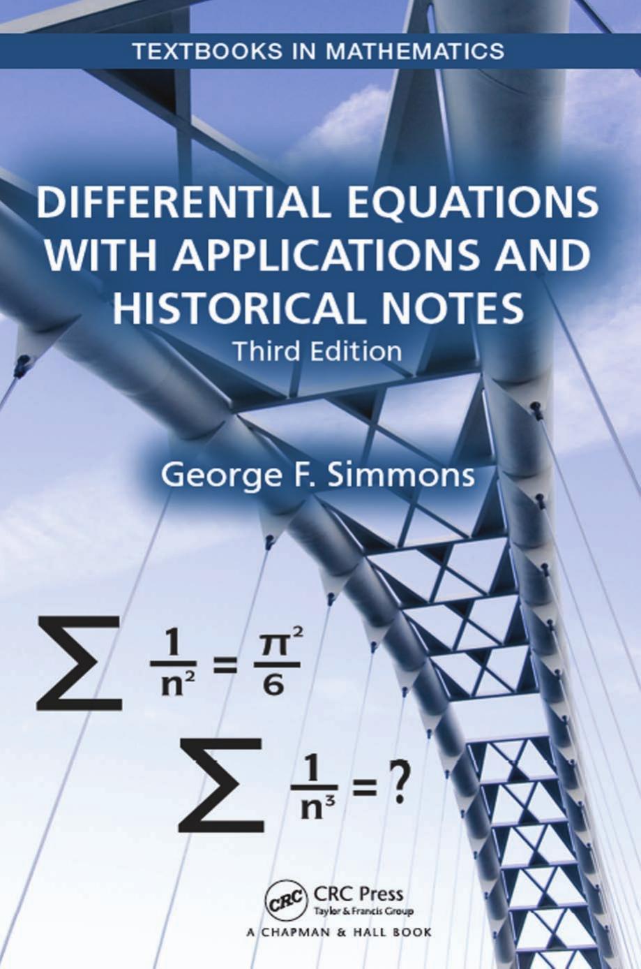 DIFFERENTIAL EQUATIONS WITH APPLICATIONS AND HISTORICAL NOTES