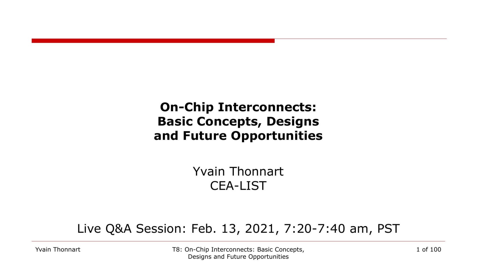 ISSCC2021-T8-On-Chip Interconnects Basic Concepts, Designs, and Future Opportunities