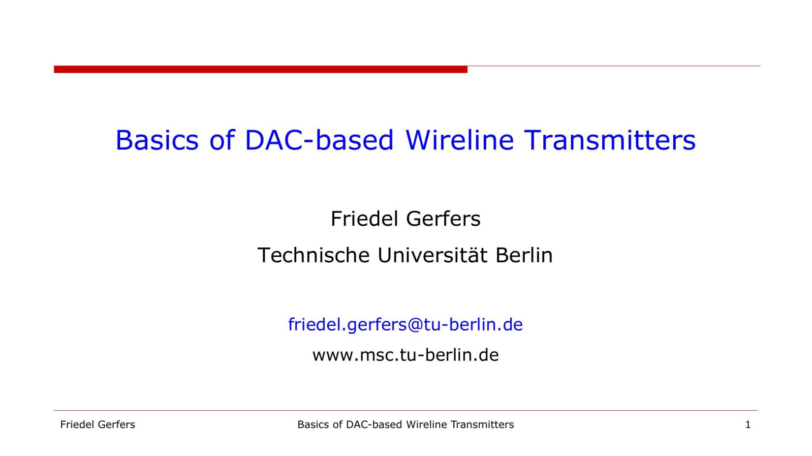 ISSCC2021-T6-Basics of DAC-based Wireline Transmitters