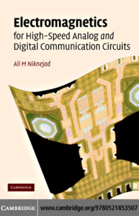 Electromagnetics for High-speed Analog and Digital Communication Circuits