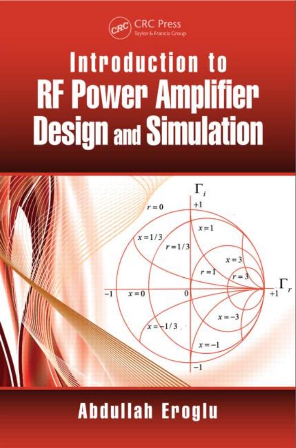 Introduction to RF Power Amplifier Design and Simulation (Abdullah E.) (Z-Library)