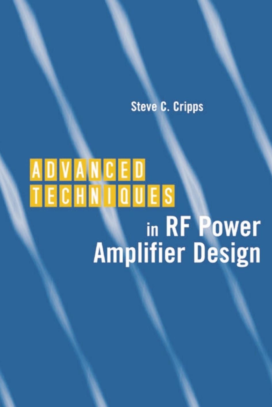 Advanced Techniques in RF Power Amplifier Design (Ripped by sabbanji)